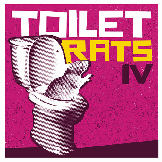 Toilet Rats - Toilet Rats Iv - Punk - LP