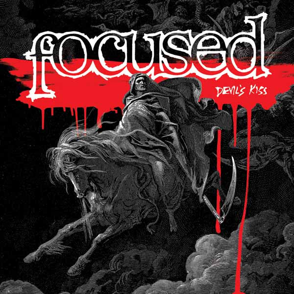 Focused - Devil'S Kiss - Punk - 7