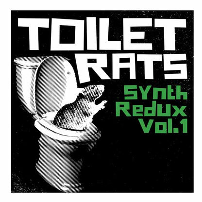 Toilet Rats - Synth Redux Vol. 1 - Punk - Music CD