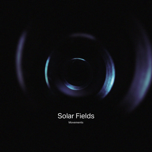 Solar Fields - Movements (2Lp) - Electronic - DLP