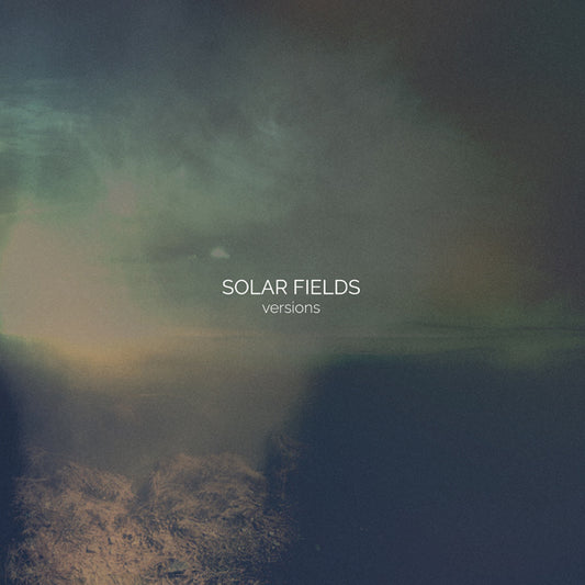 Solar Fields - Versions (2Lp) - Electronic - DLP