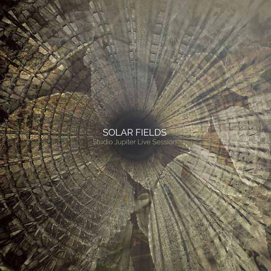 Solar Fields - Studio Jupiter Live Session - Electronic - LP