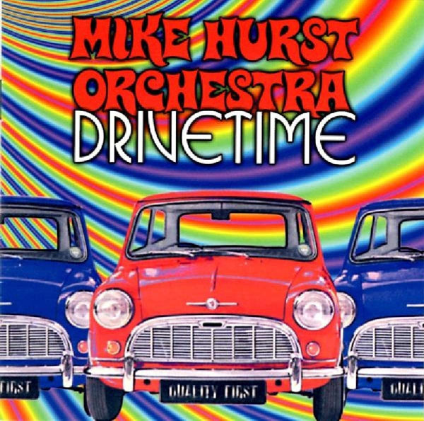 Mike Hurst Orchestra - Drive Time - Pop - CD