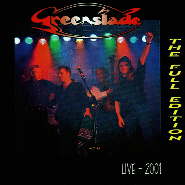 Greenslade - The Full Edition... Live 2001 - Prog Rock - CD
