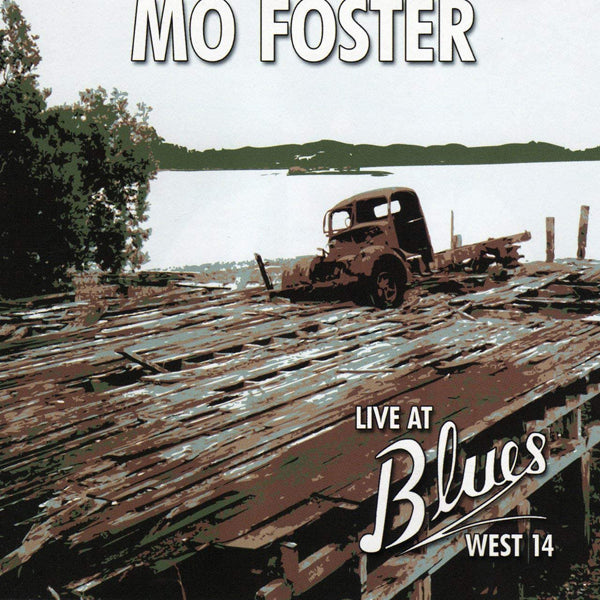 Mo Foster - Live At Blues West 14 - Rock - CD