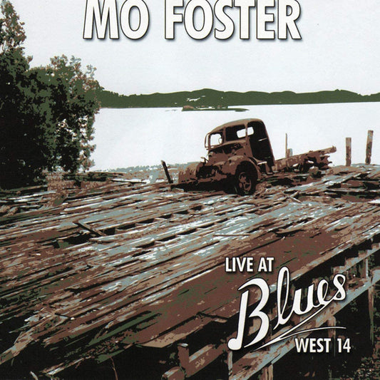 Mo Foster - Live At Blues West 14 - Rock - CD