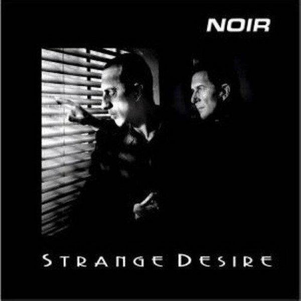 Noir - Strange Desire - Electronic - CD