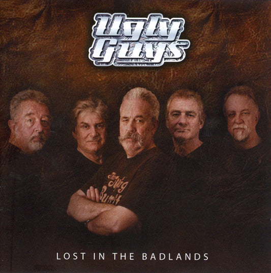 Ugly Guys, The - Lost In The Badlands - Rock - CD