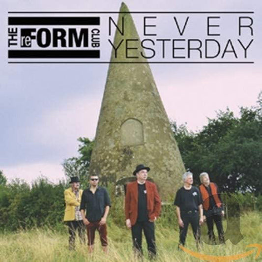 Reform Club, The - Never Yesterday - Rock/Pop - CD