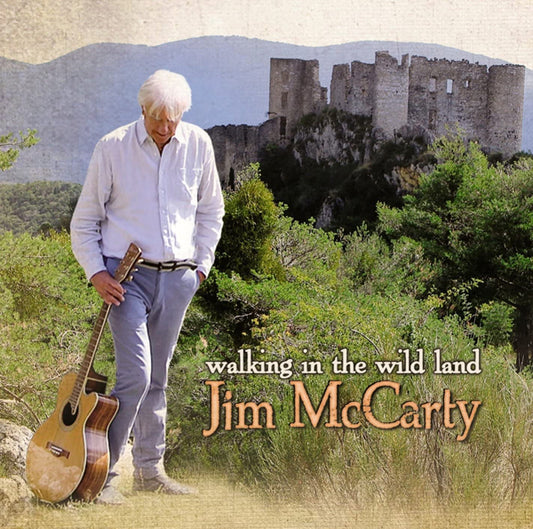 Jim Mccarty - Walking In The Wild Land - Country/Folk - CD