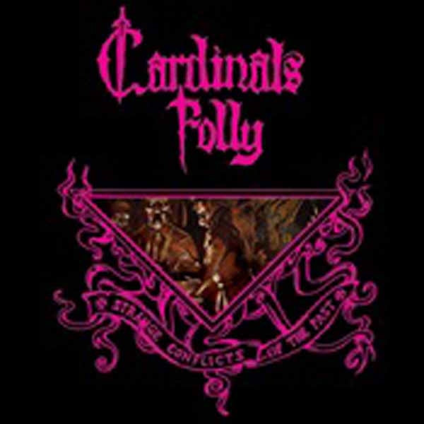 Cardnials Folly - Strange Conflicts Of The Past - Doom Metal - CD