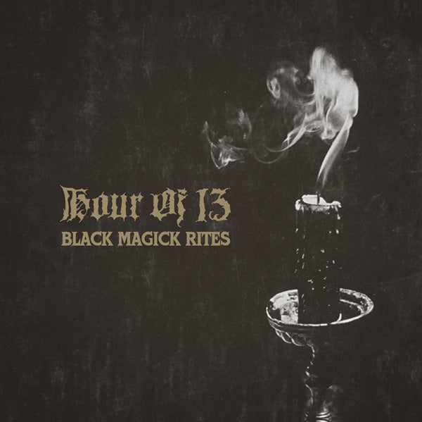 Hour Of 13 - Black Magick Rites - Doom Metal - CD