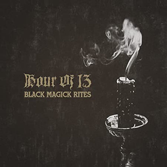 Hour Of 13 - Black Magick Rites - Doom Metal - LP