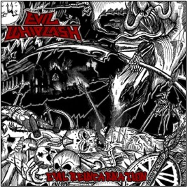 Evil Whiplash - Evil Reincarnation - Thrash Metal - CD