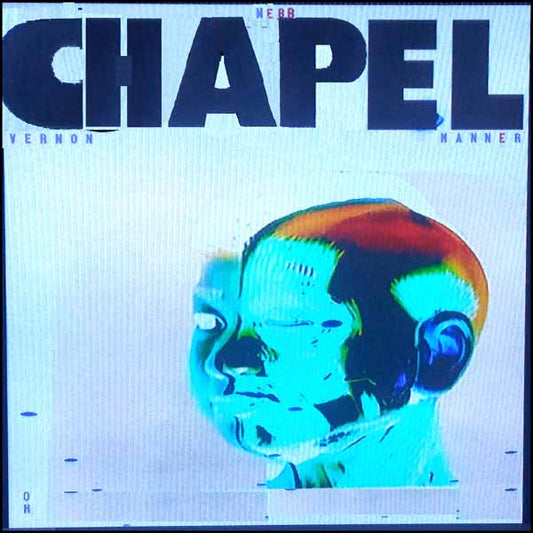 Webb Chapel - Vernon Manner - Punk - LP