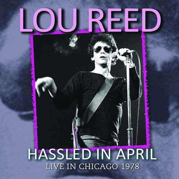 Lou Reed - Hassled In April - Rock - CD