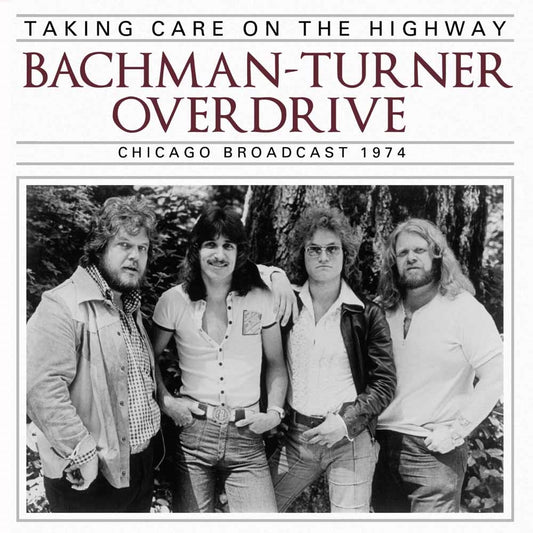 Bachman Turner Overdrive - Taking Care On The Highway - Rock - CD