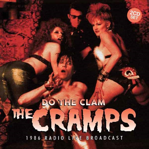 Cramps, The - Do The Clam (2Cd) - Rock/Pop - DCD