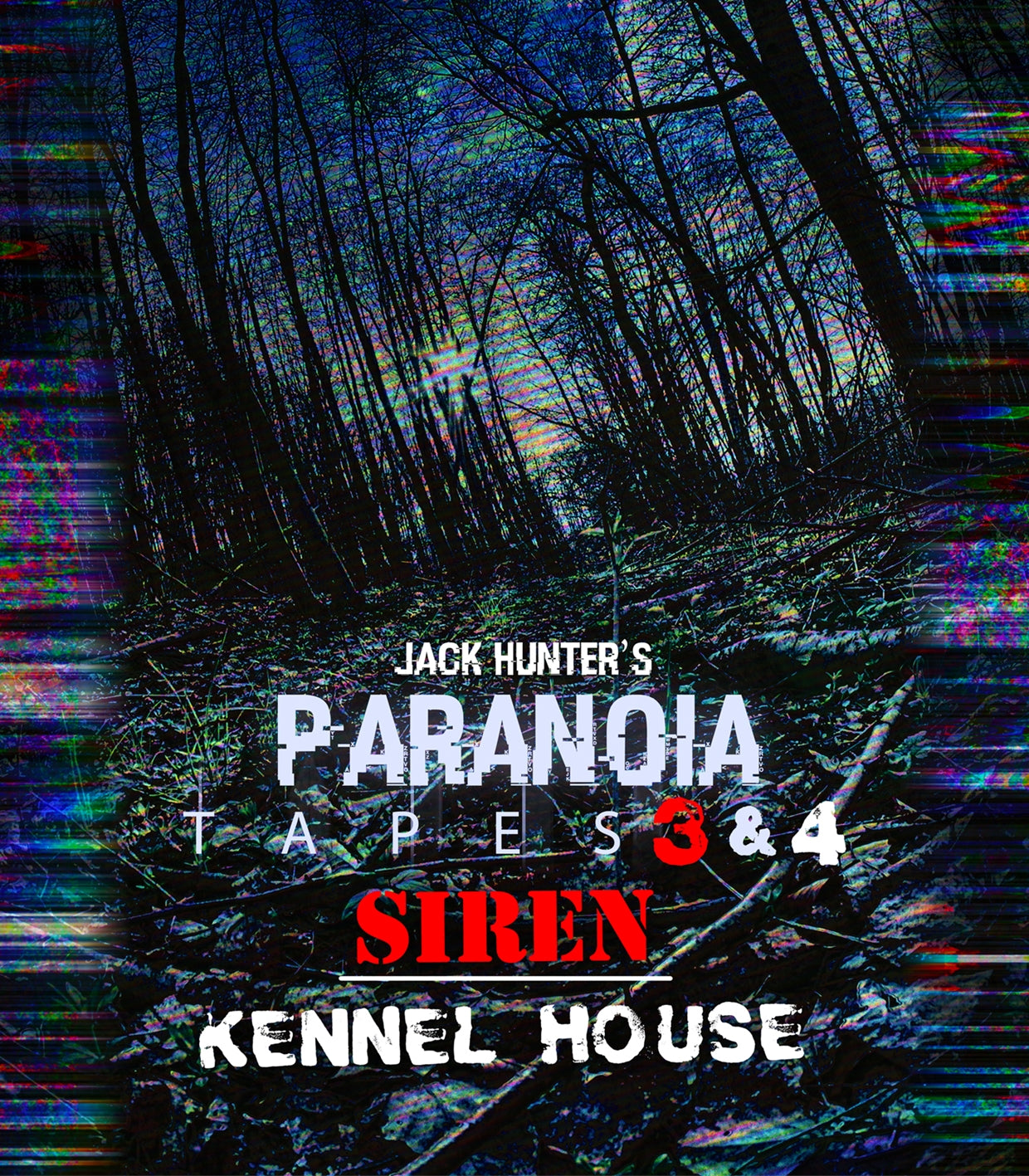 Feature Film - Jack Hunter'S Paranoia Tapes 3 & 4: Siren/Kennel House - Film/TV/Character - DVD