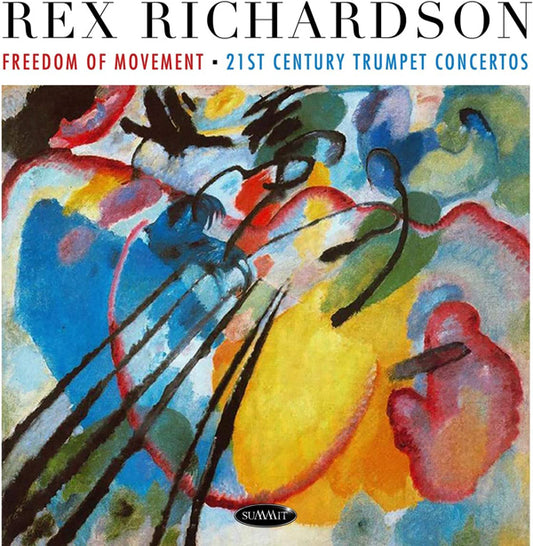 Rex Richardson - Freedom Of Movement: 21St Century Trumpet Concertos - Jazz - CD