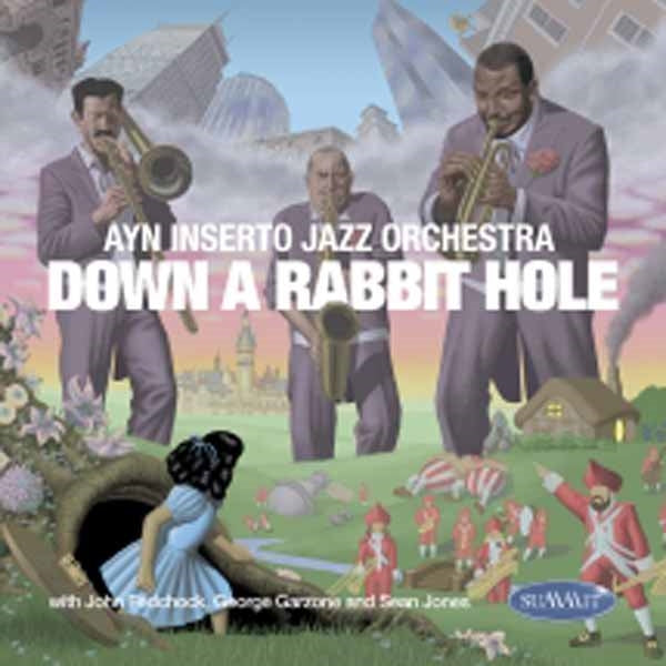 Ayn Inserto Jazz Orchestra - Down A Rabbit Hole - Jazz - CD