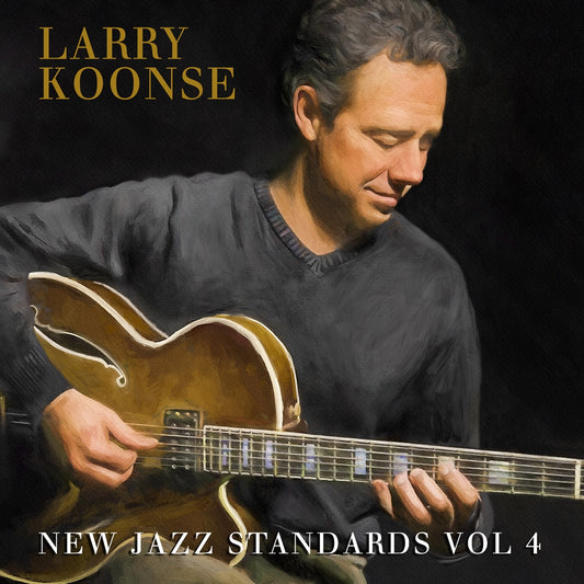 Larry Koonse - New Jazz Standards Vol. 4 - Jazz - CD