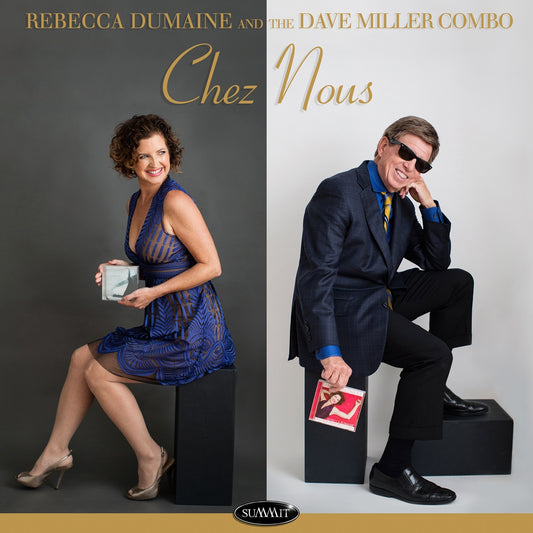 Rebecca Dumaine & The Dave Miller Combo - Chez Nous - Jazz - CD