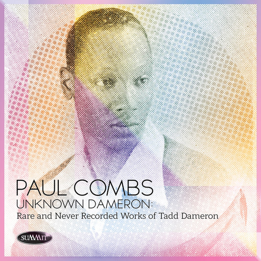 Paul Combs - Unknown Dameron: Rare And Never Recorded Works Of Tadd Dameron - Jazz - CD