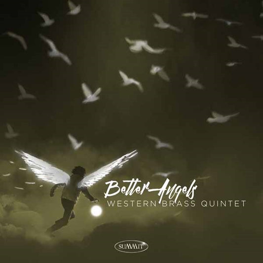 Western Brass Quintet - Better Angels - Classical - CD