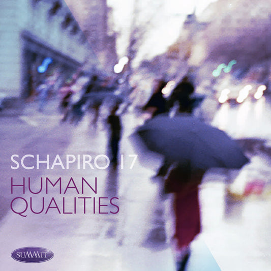 Schapiro 17 - Human Qualities - Jazz - CD