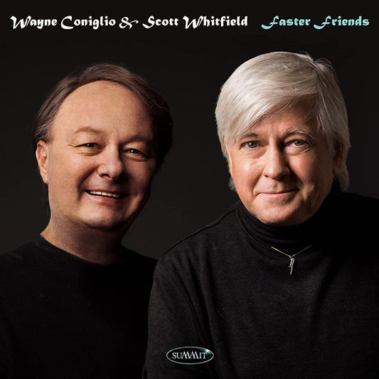 Wayne Coniglio & Scott Whitfield - Faster Friends - Jazz - CD