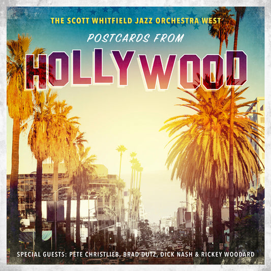 Scott Whitfield Jazz Orchestra West - Postcards From Hollywood - Jazz - CD