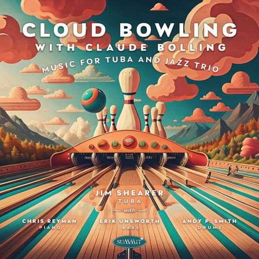 Jim Shearer - Cloud Bowling With Claude Bolling: Music For Tuba And Jazz Trio (2Cd) - Jazz - DCD