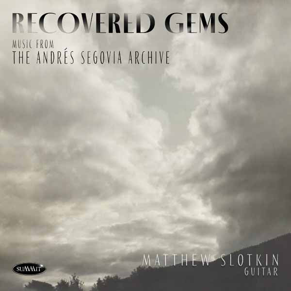 Matthew Slotkin - Recovered Gems: Music From The Andrés Segovia Archive - Rock/Pop - CD