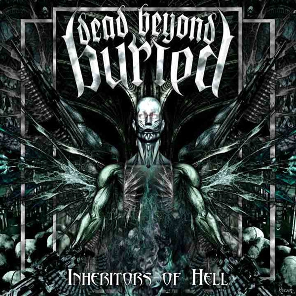 Dead Beyond Buried - Inheritors Of Hell - Death Metal - CD