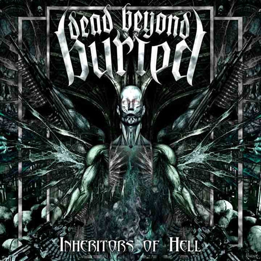 Dead Beyond Buried - Inheritors Of Hell - Death Metal - CD