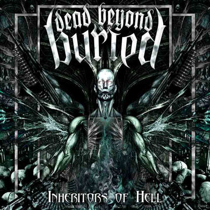 Dead Beyond Buried - Inheritors Of Hell - Death Metal - Music CD