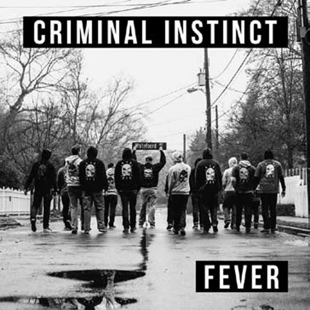 Criminal Instinct - Fever - Hardcore - 7