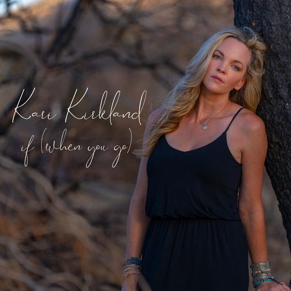 Kari Kirkland - If (When You Go) - Jazz - LP
