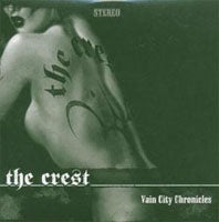 Crest - Vain City Chronicles - Gothic Metal/Rock - CDD
