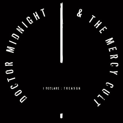 Doctor Midnight & The Mercy Cult - I Declare: Treason - Metal - CD