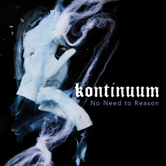 Kontinuum - No Need To Reason - Black Metal - LP