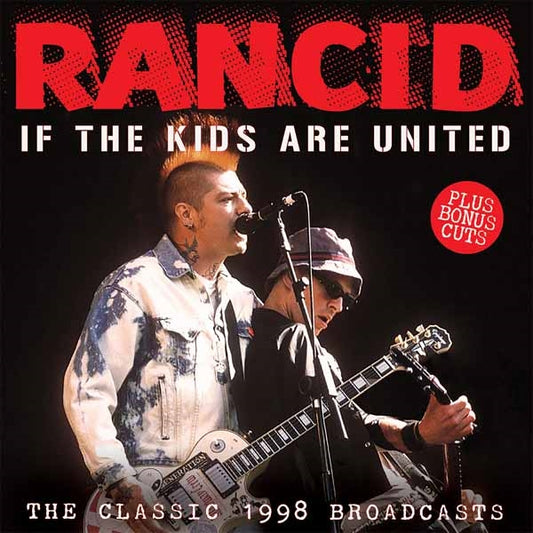 Rancid - If The Kids Are United - Punk - CD