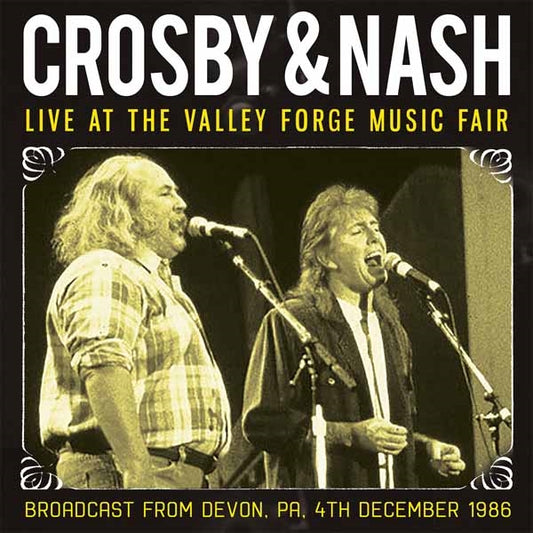 Crosby & Nash - Live At The Valley Forge Music Fair - Country/Folk - CD