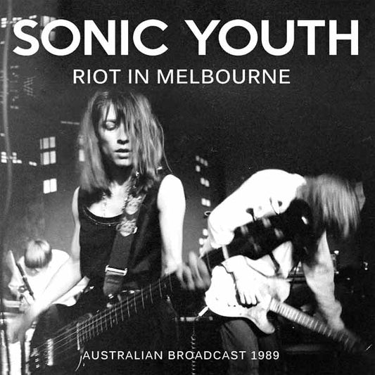 Sonic Youth - Riot In Melbourne - Indie - CD