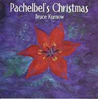 Bruce Kurnow - Pachelbel'S Christmas - Country/Folk - CD