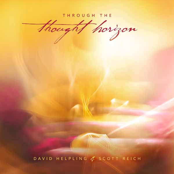 David Helpling & Scott Reich - Through The Thought Horizon - Rock/Pop - CD