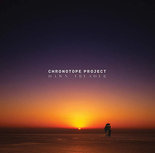 Chronotope Project - Dawn Treader - Electronic - CD