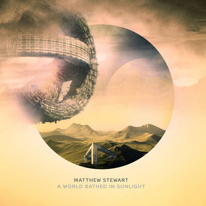 Matthew Stewart - A World Bathed In Sunlight - Electronic - CD