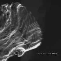 Chris Russell - Echo - Electronic - CD